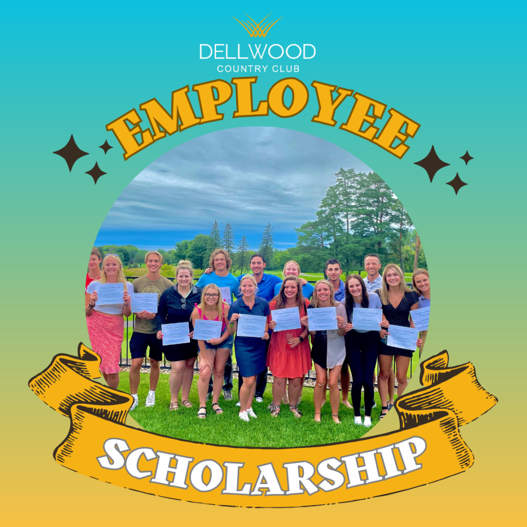 Dcc Employee Scholarship Program Dellwood Country Club